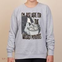 I'm Just Here For The Mashed Potatoes Cute Thanksgiving Food Women's Sweatshirt thumb 0