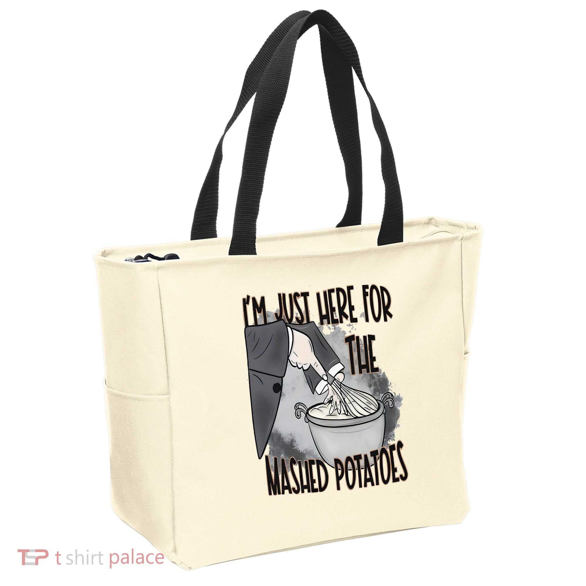 I'm Just Here For The Mashed Potatoes Cute Thanksgiving Food Tote Bag