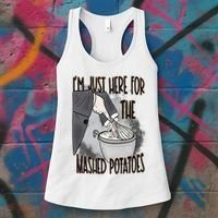 I'm Just Here For The Mashed Potatoes Cute Thanksgiving Food Women's Tank Top thumb 3