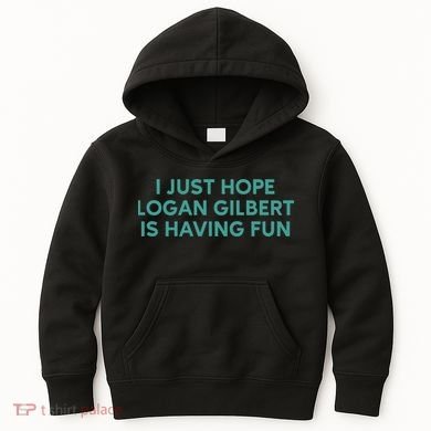 I Just Hope Logan Gilbert Is Having Fun Kids Hoodie