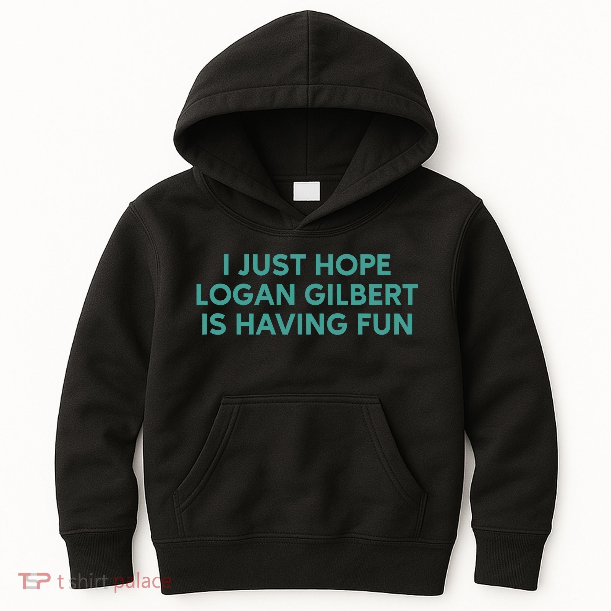 I Just Hope Logan Gilbert Is Having Fun Kids Hoodie
