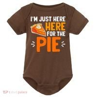 I'm Just Here For The Pie Thanksgiving Pumpkin Pie Family Baby Bodysuit thumb 0