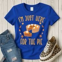 Im Just Here For The Pie Funny Thanksgiving Pumpkin Pie Gift Women's T-Shirt thumb 3