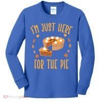 Im Just Here For The Pie Funny Thanksgiving Pumpkin Pie Gift Kids Long Sleeve Shirt thumb 0