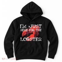 IM Just Here For The Lobster Funny Lobster Eating Seafood Hoodie thumb 0