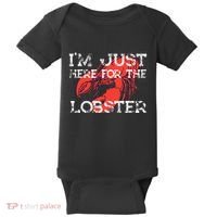 IM Just Here For The Lobster Funny Lobster Eating Seafood Baby Bodysuit thumb 0