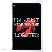 IM Just Here For The Lobster Funny Lobster Eating Seafood Golf Towel thumb 0