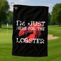 IM Just Here For The Lobster Funny Lobster Eating Seafood Golf Towel thumb 1