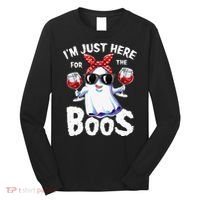 Im Just Here For The Boos Halloween Ghost Cute Funny Long Sleeve Shirt thumb 0