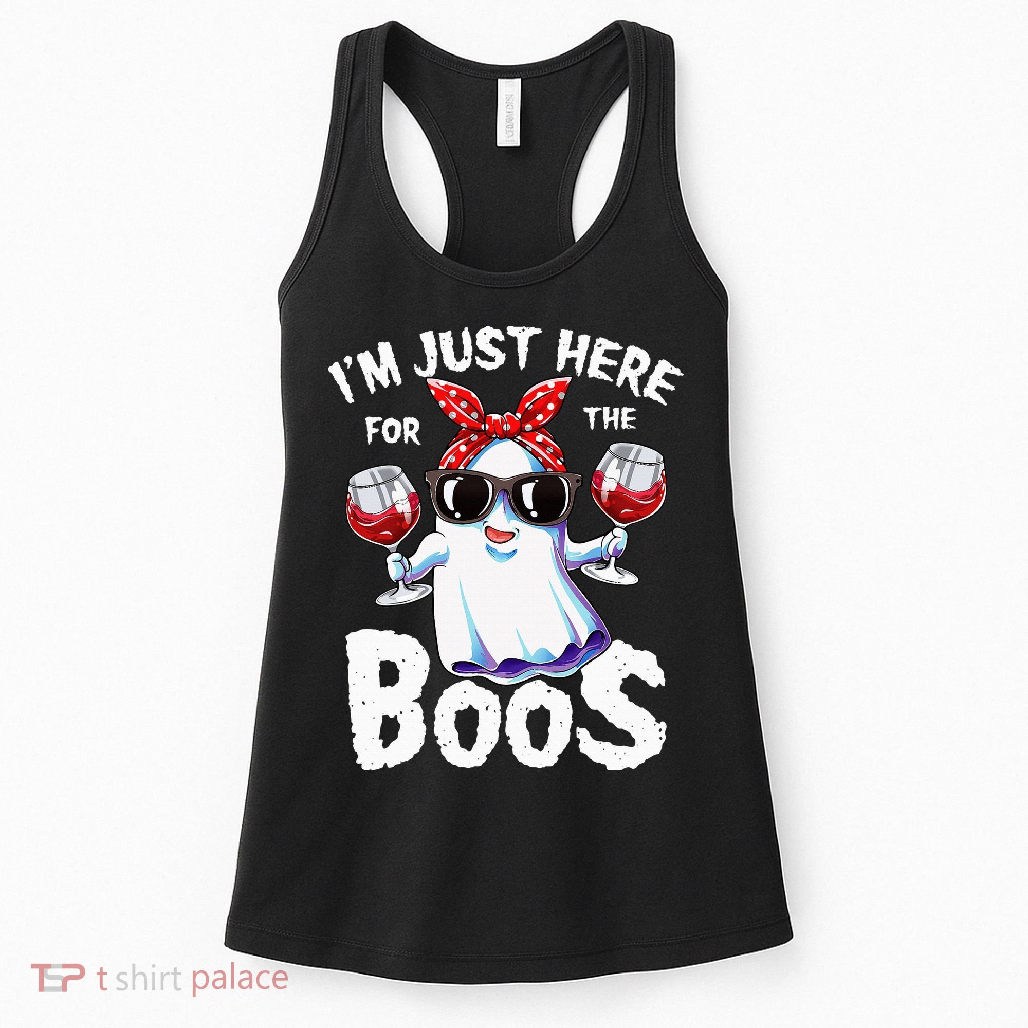 Im Just Here For The Boos Halloween Ghost Cute Funny Women's Tank Top