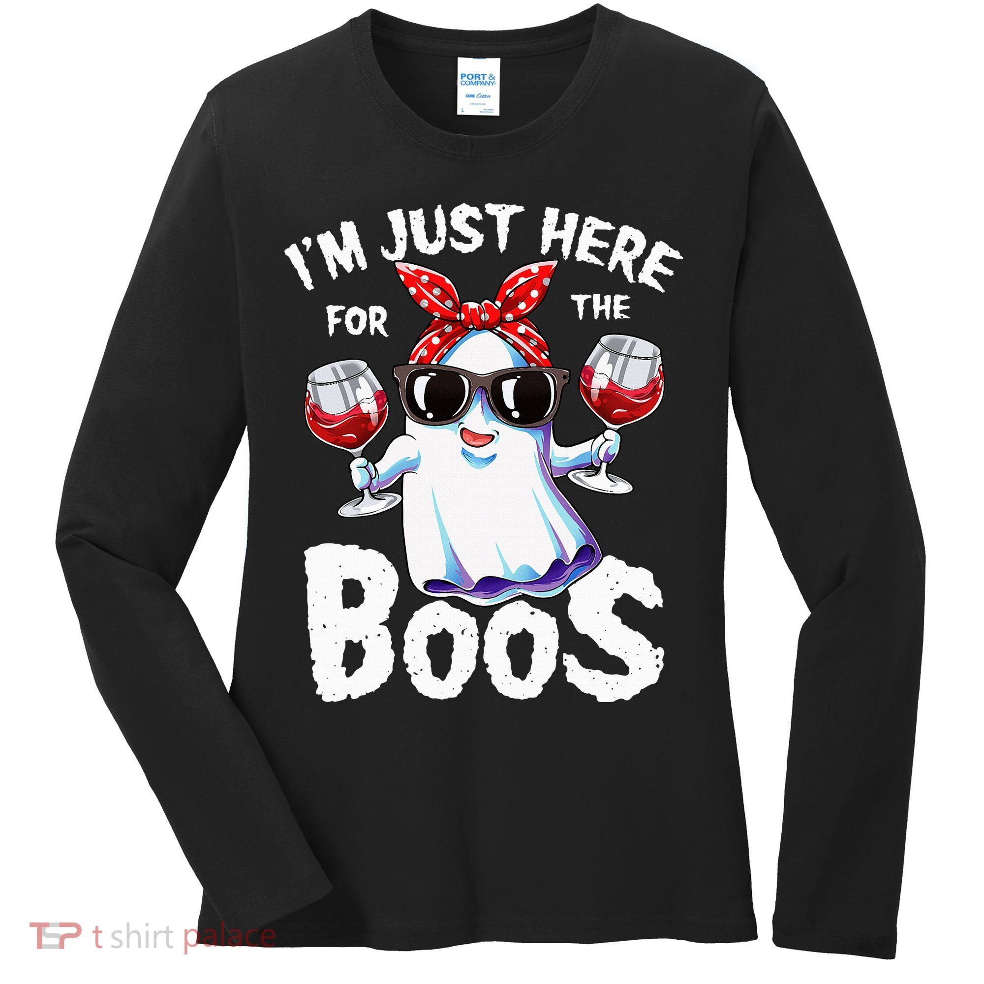 Im Just Here For The Boos Halloween Ghost Cute Funny Women's Long Sleeve Shirt