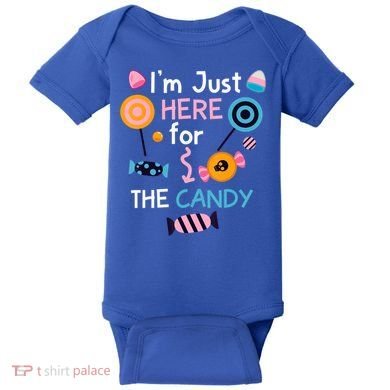 I'm Just Here For The Candy Cute Halloween Candy Party Baby Bodysuit