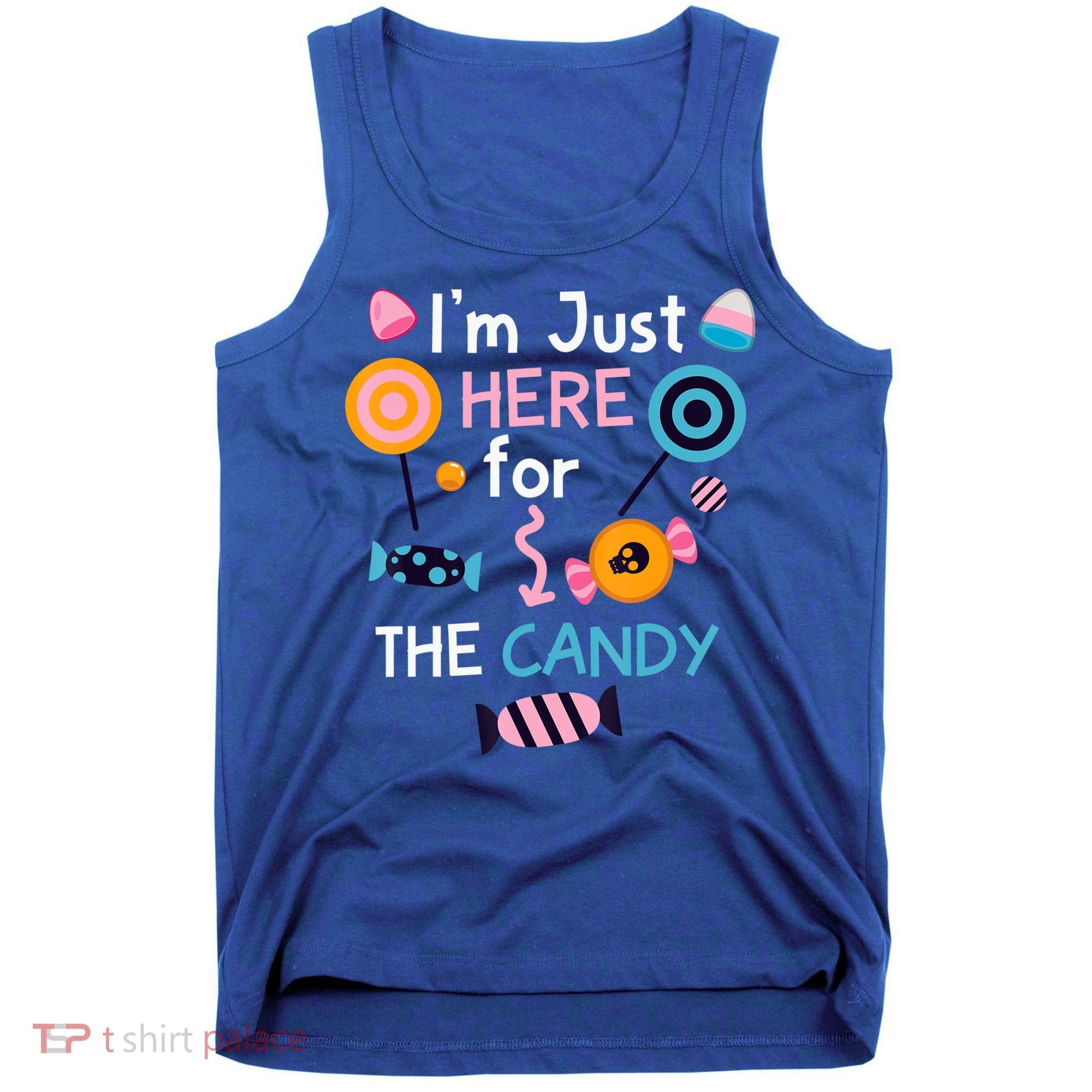 I'm Just Here For The Candy Cute Halloween Candy Party Tank Top
