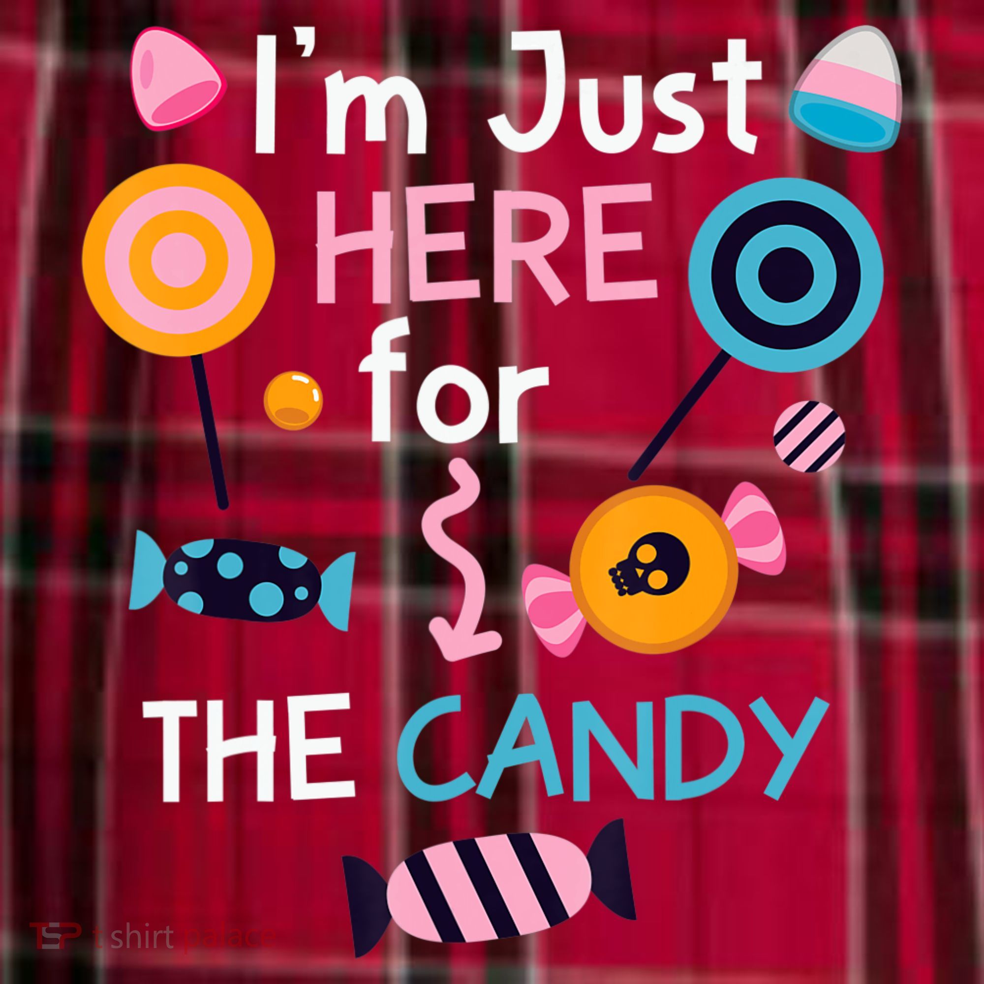 I'm Just Here For The Candy Cute Halloween Candy Party Women's Flannel Plaid Pajama Pants