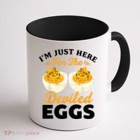 IM Just Here For The Deviled Eggs Coffee Mug thumb 1