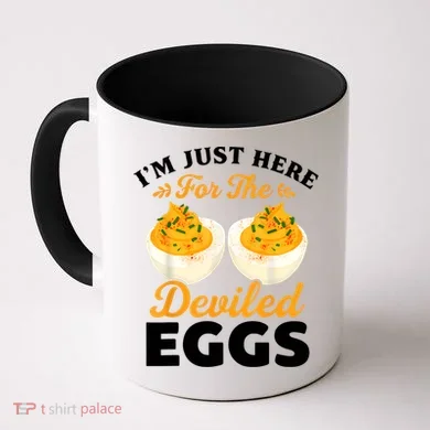IM Just Here For The Deviled Eggs Coffee Mug