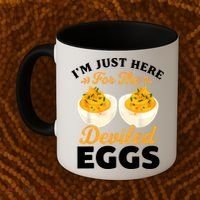 IM Just Here For The Deviled Eggs Coffee Mug thumb 2