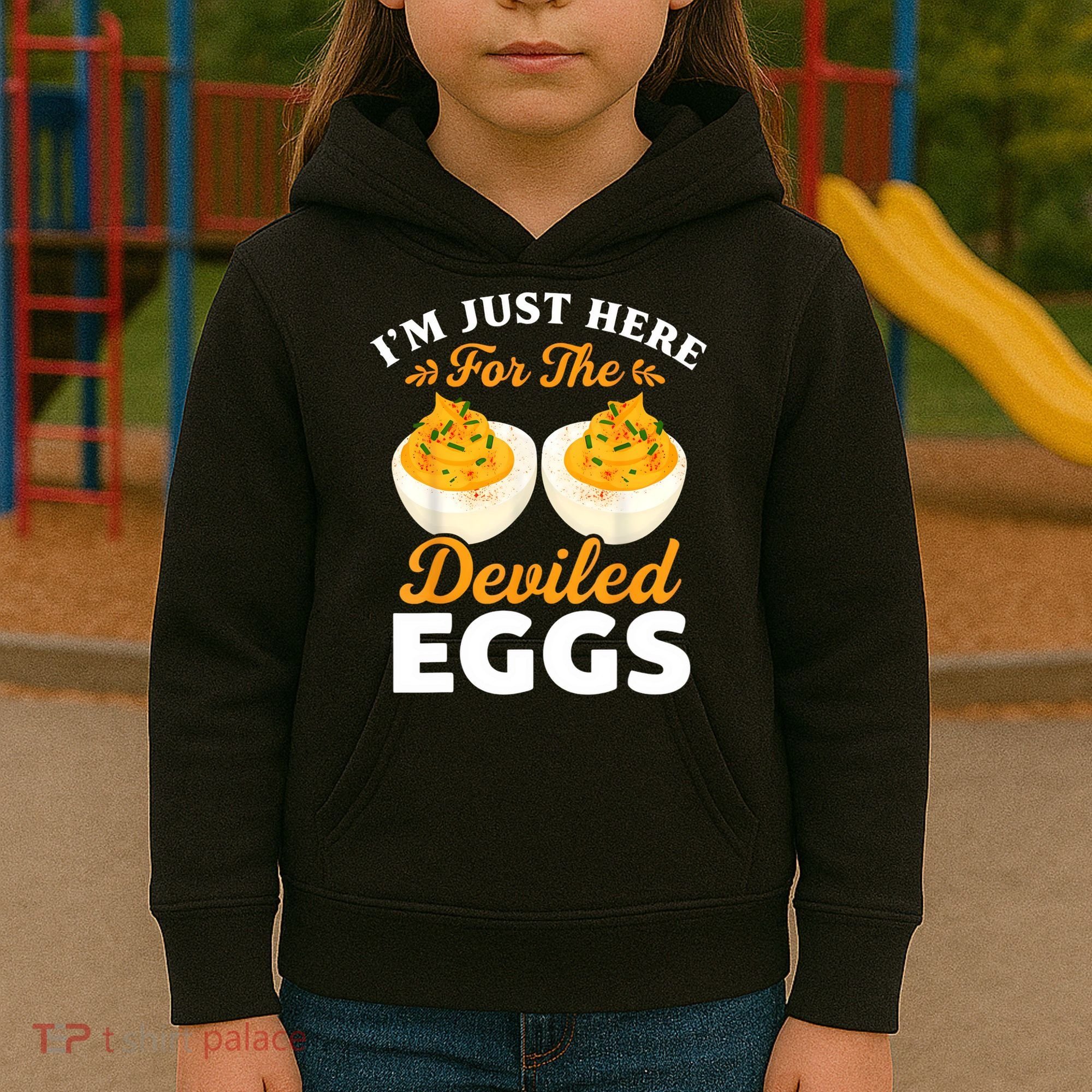 IM Just Here For The Deviled Eggs Kids Hoodie