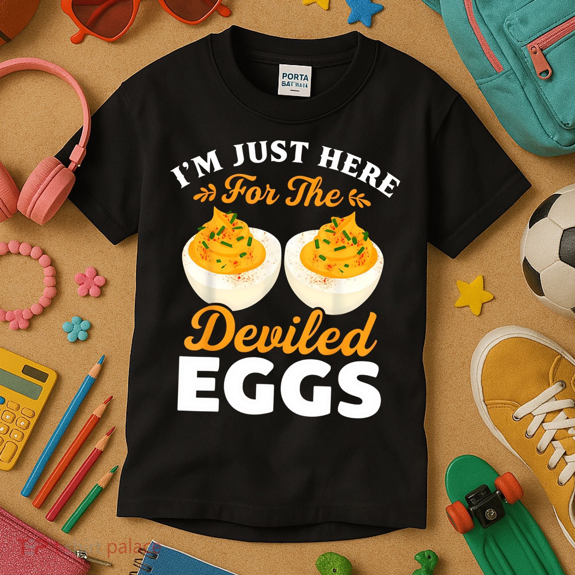 IM Just Here For The Deviled Eggs Kids T-Shirt