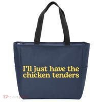 I'll Just Have The Chicken Tenders Funny Tote Bag thumb 0