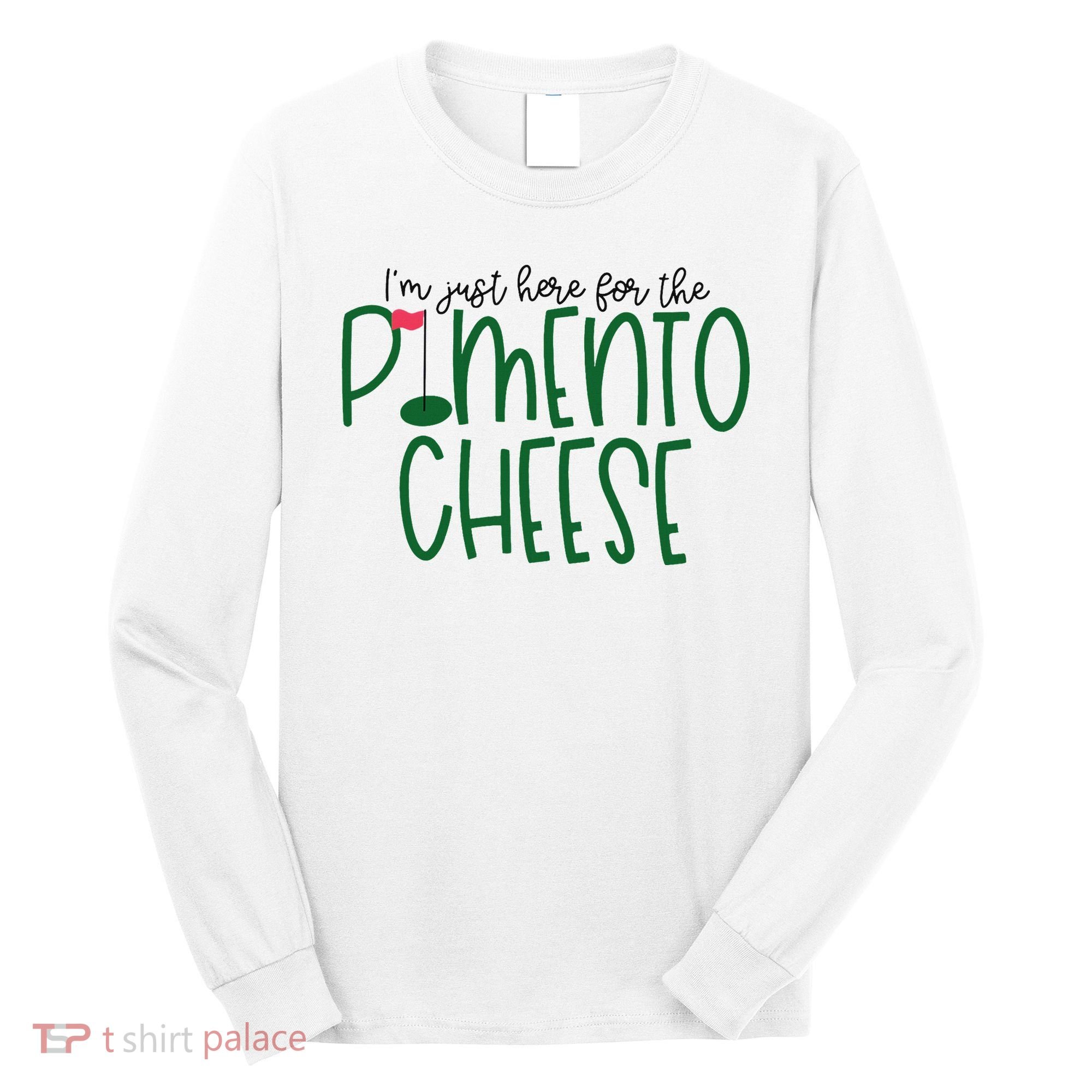 I'm Just Here For The Pimento Cheese Georgia Golf Long Sleeve Shirt