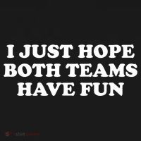 I Just Hope Both Teams Have Fun Cute Gift Pajama Set thumb 2