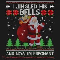 I Jingled His Bells And Now IM Pregnant Ugly Xmas Women's Tank Top thumb 5