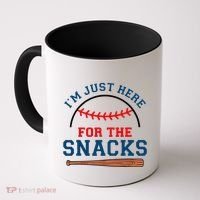 IM Just Here For The Snacks Funny Baseball Season Softball Coffee Mug thumb 0