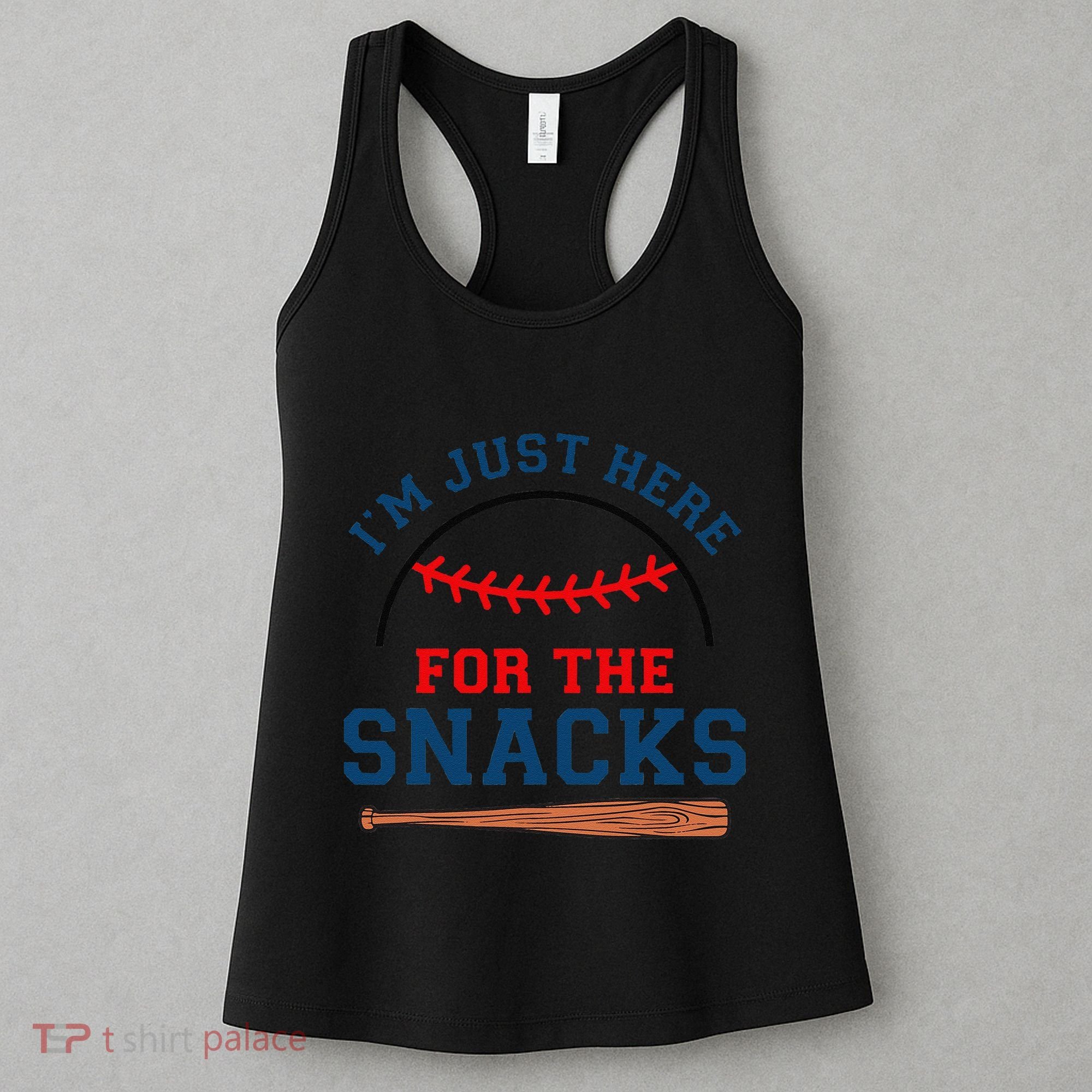 IM Just Here For The Snacks Funny Baseball Season Softball Women's Tank Top