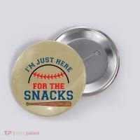 IM Just Here For The Snacks Funny Baseball Season Softball Button thumb 0