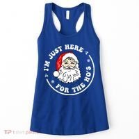 I'm Just Here For The Hos Funny Christmas Santa Xmas Gift Women's Tank Top thumb 0
