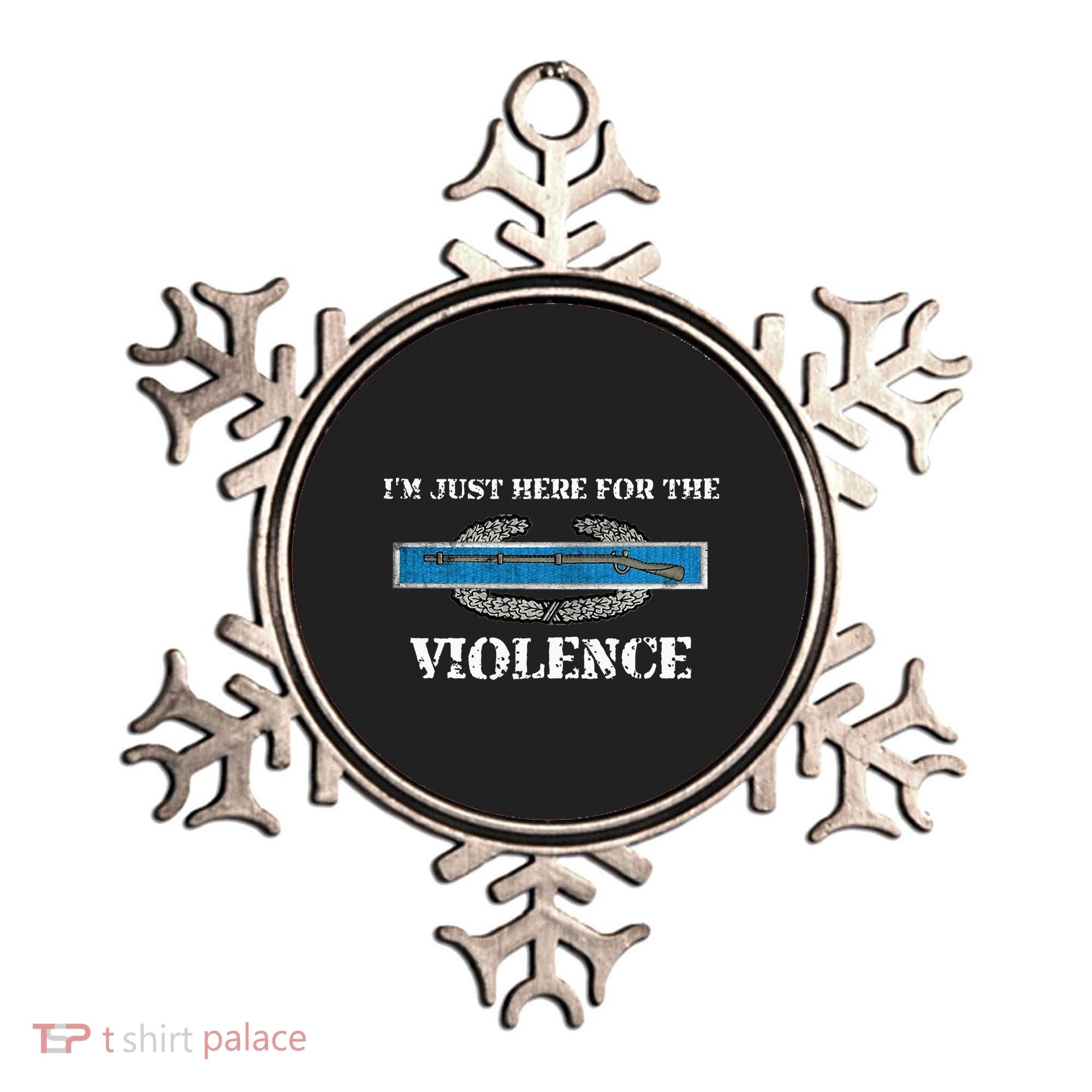 IM Just Here For The Cib Combat Infantryman Badge Grunt Ornament