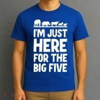 I'm Just Here For The Big Five Africa Safari Family Trip Cute Gift T-Shirt thumb 3