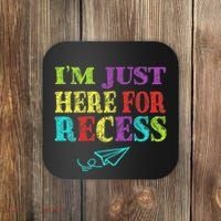IM Just Here For Recess Funny Back To School Coaster thumb 0