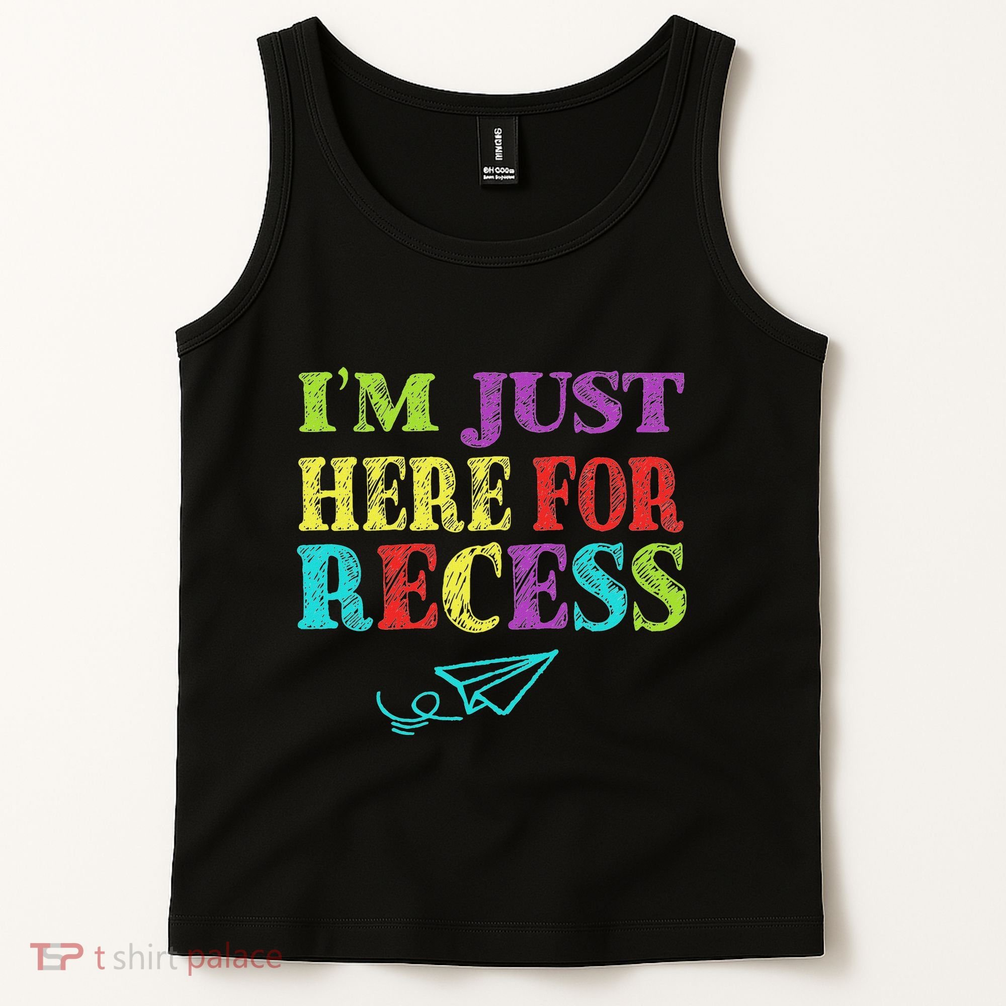 IM Just Here For Recess Funny Back To School Tank Top