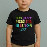 IM Just Here For Recess Funny Back To School Toddler T-Shirt thumb 2