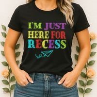 IM Just Here For Recess Funny Back To School Women's T-Shirt thumb 2