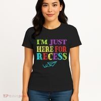 IM Just Here For Recess Funny Back To School Women's T-Shirt thumb 4