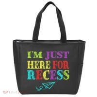 IM Just Here For Recess Funny Back To School Tote Bag thumb 0