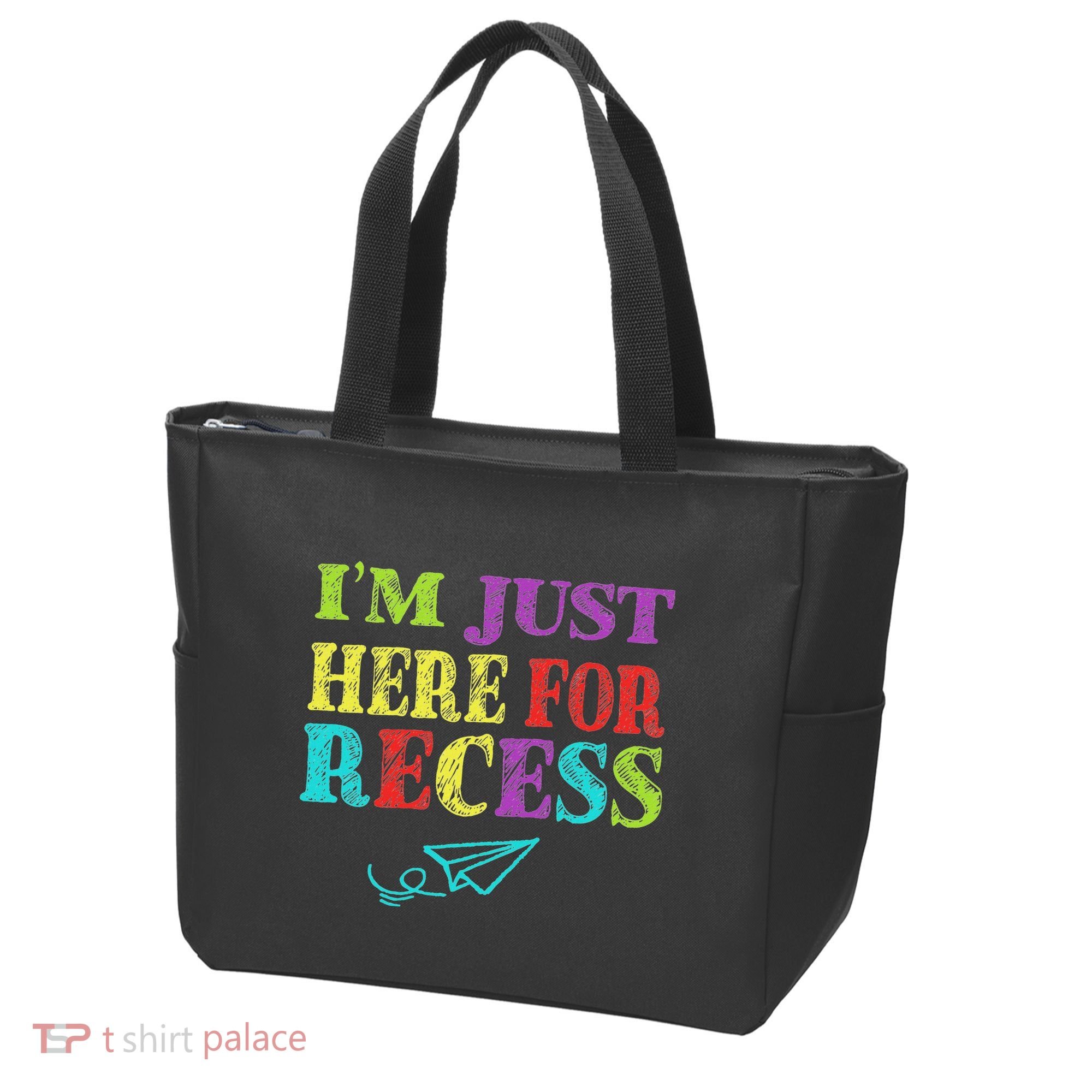 IM Just Here For Recess Funny Back To School Tote Bag