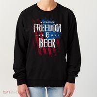 Im Just Here For The Freedom And Beer Funny Patriotic Gift Women's Sweatshirt thumb 0