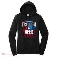 Im Just Here For The Freedom And Beer Funny Patriotic Gift Women's Hoodie thumb 0