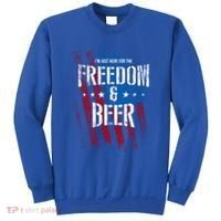 Im Just Here For The Freedom And Beer Funny Patriotic Gift Sweatshirt thumb 0