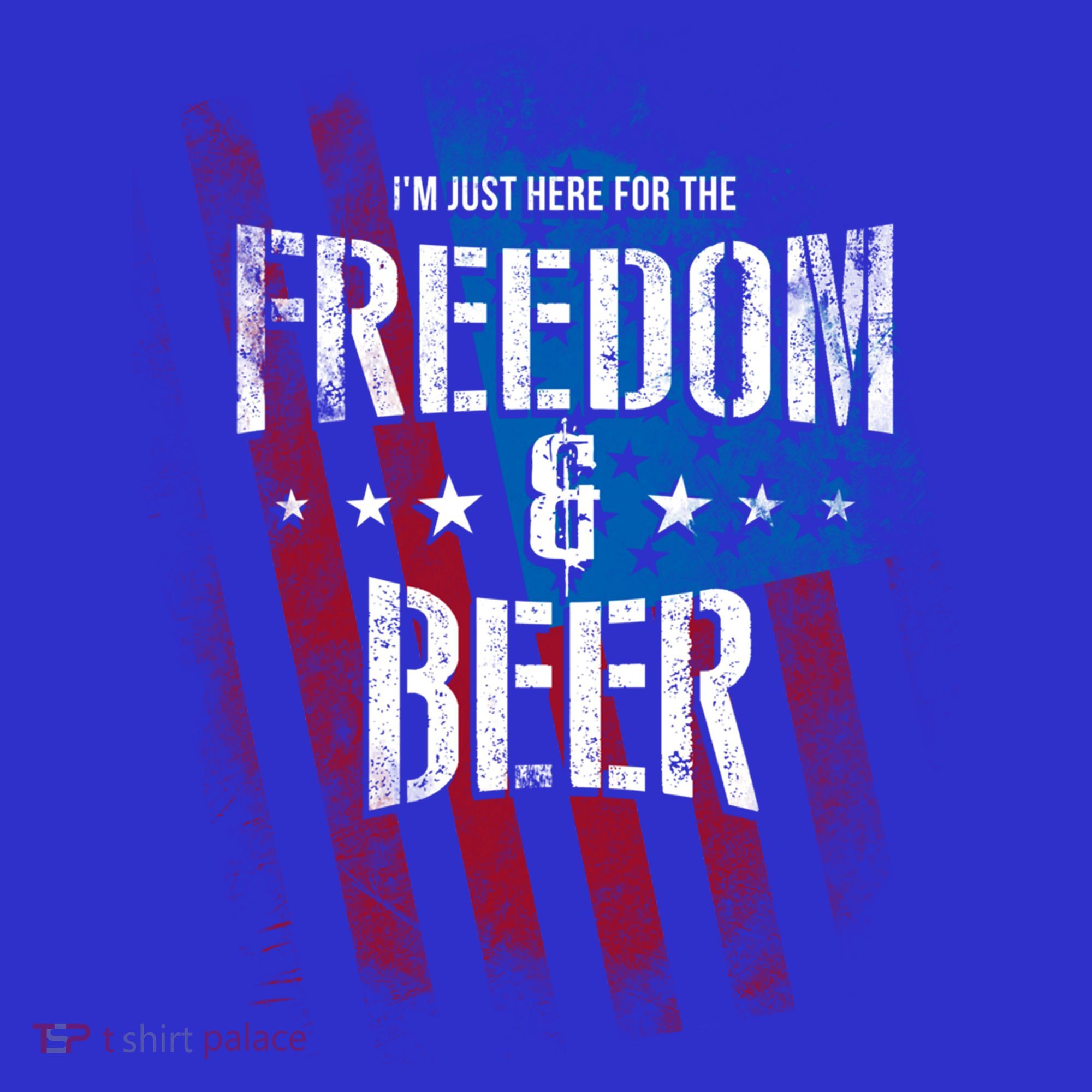 Im Just Here For The Freedom And Beer Funny Patriotic Gift Mousepad