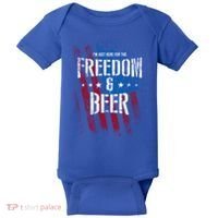 Im Just Here For The Freedom And Beer Funny Patriotic Gift Baby Bodysuit thumb 0