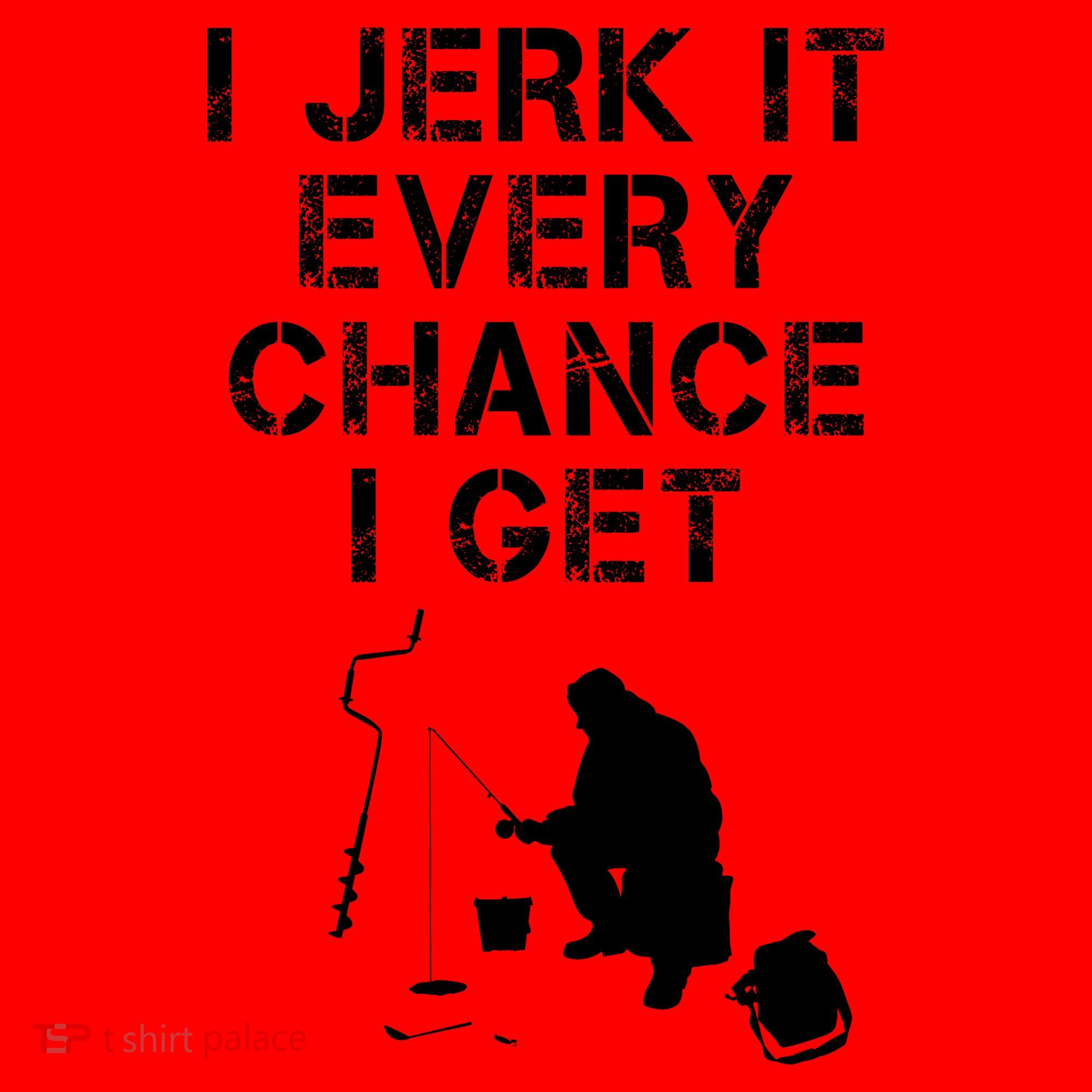I Jerk It Every Chance I Get Funny Fishing Santa Hat