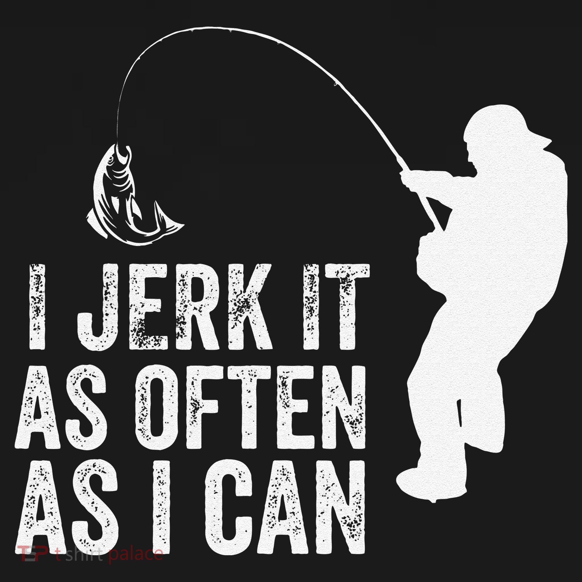 I Jerk It As Often As I Can Funny Humor Fishing Women's Tank Top