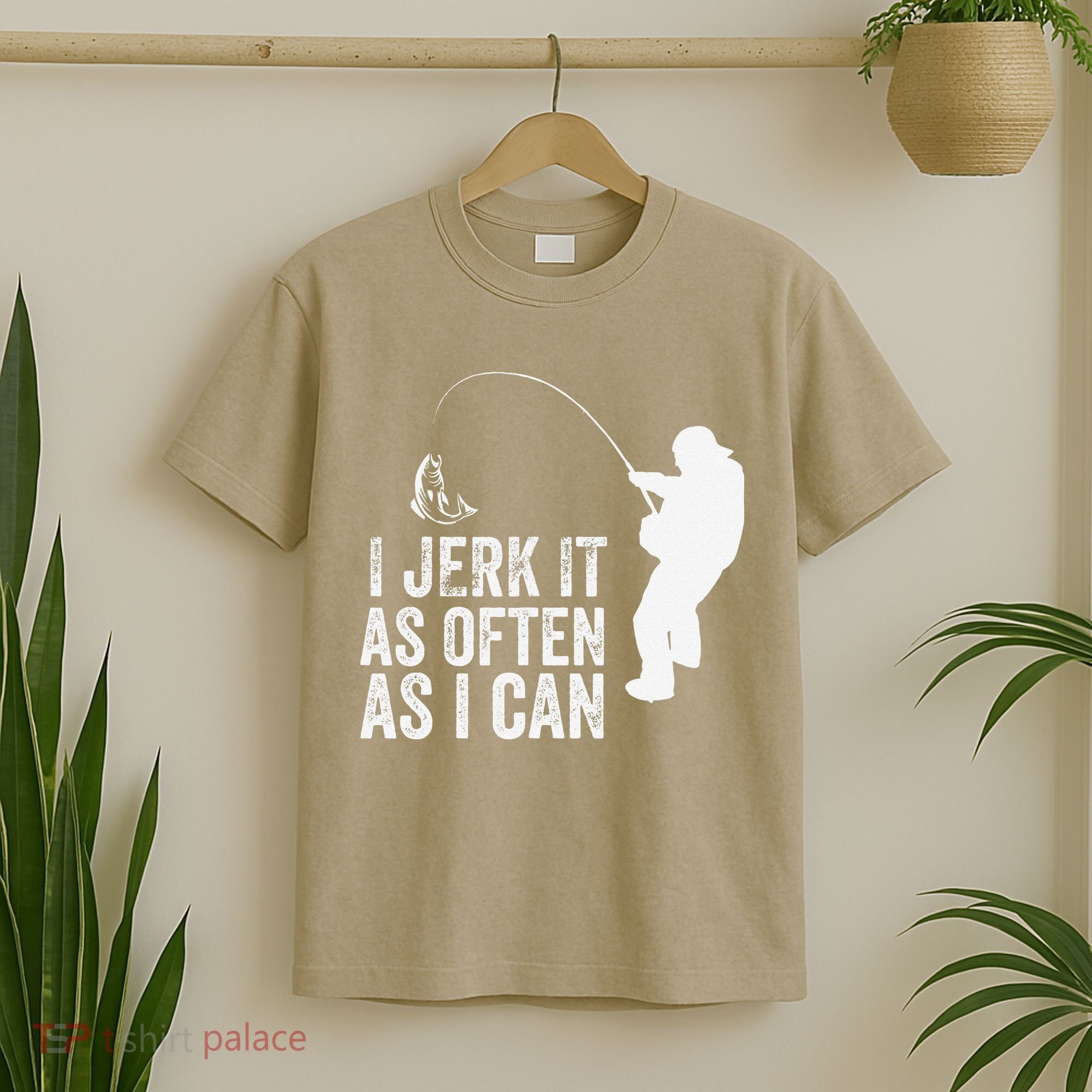 I Jerk It As Often As I Can Funny Humor Fishing T-Shirt