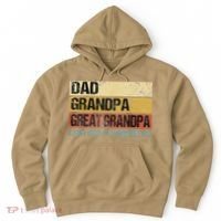 I Just Keep Getting Better Dad Grandpa Great Grandpa Hoodie thumb 0