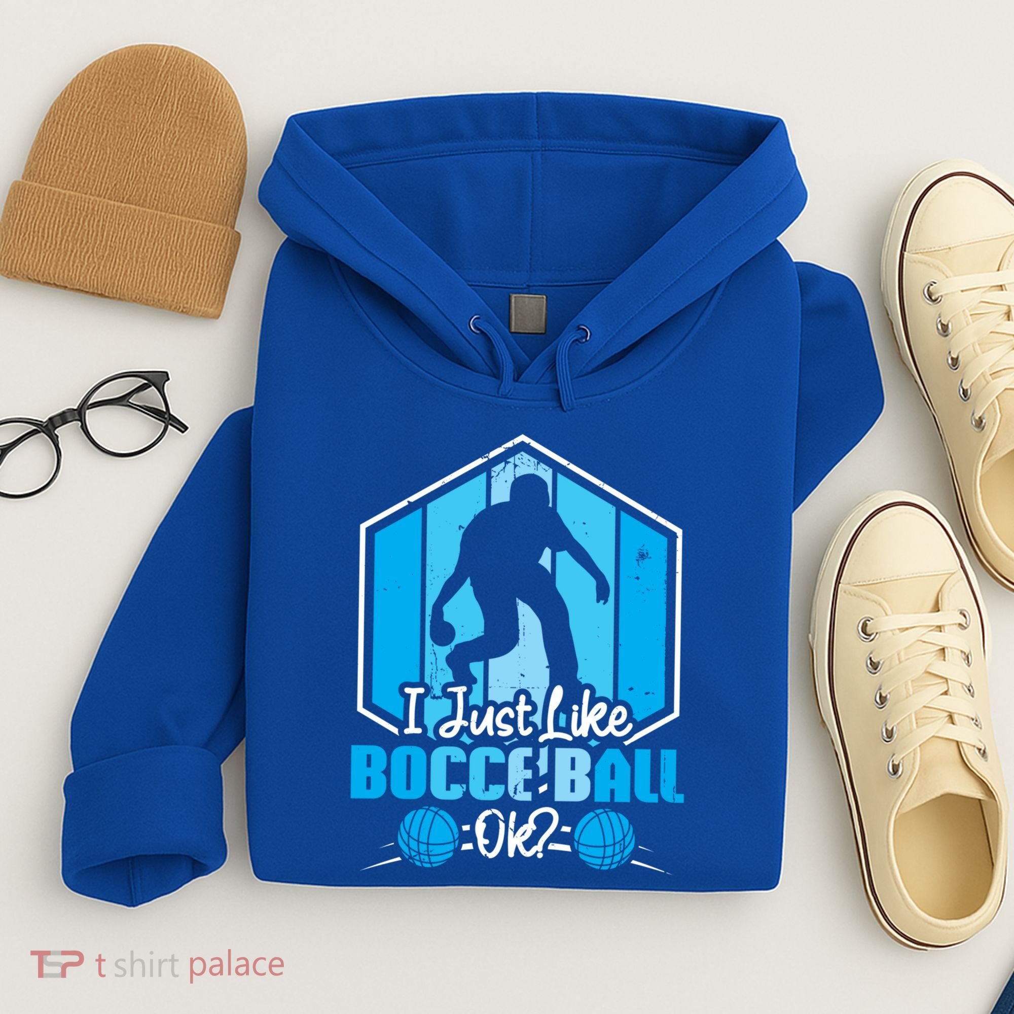 I Just Like Bocce Ball Ok? Bocce Ball Gift Hoodie